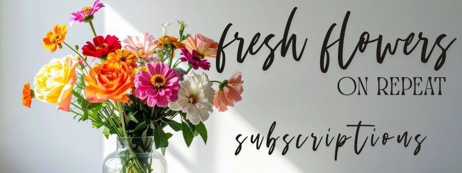 Flower Subscriptions
