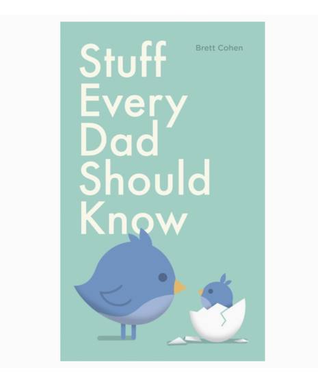 Stuff Every Dad Should Know