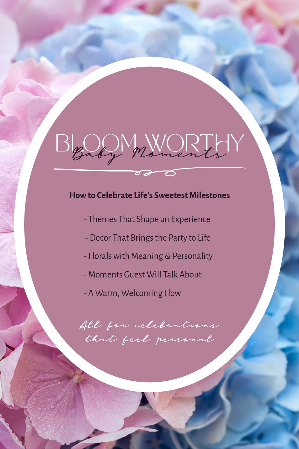 Baby shower hosting guide infographic featuring party themes, floral decor, personalized details, and celebration planning tips regarding how to celebrate Life's Sweetest Milestones